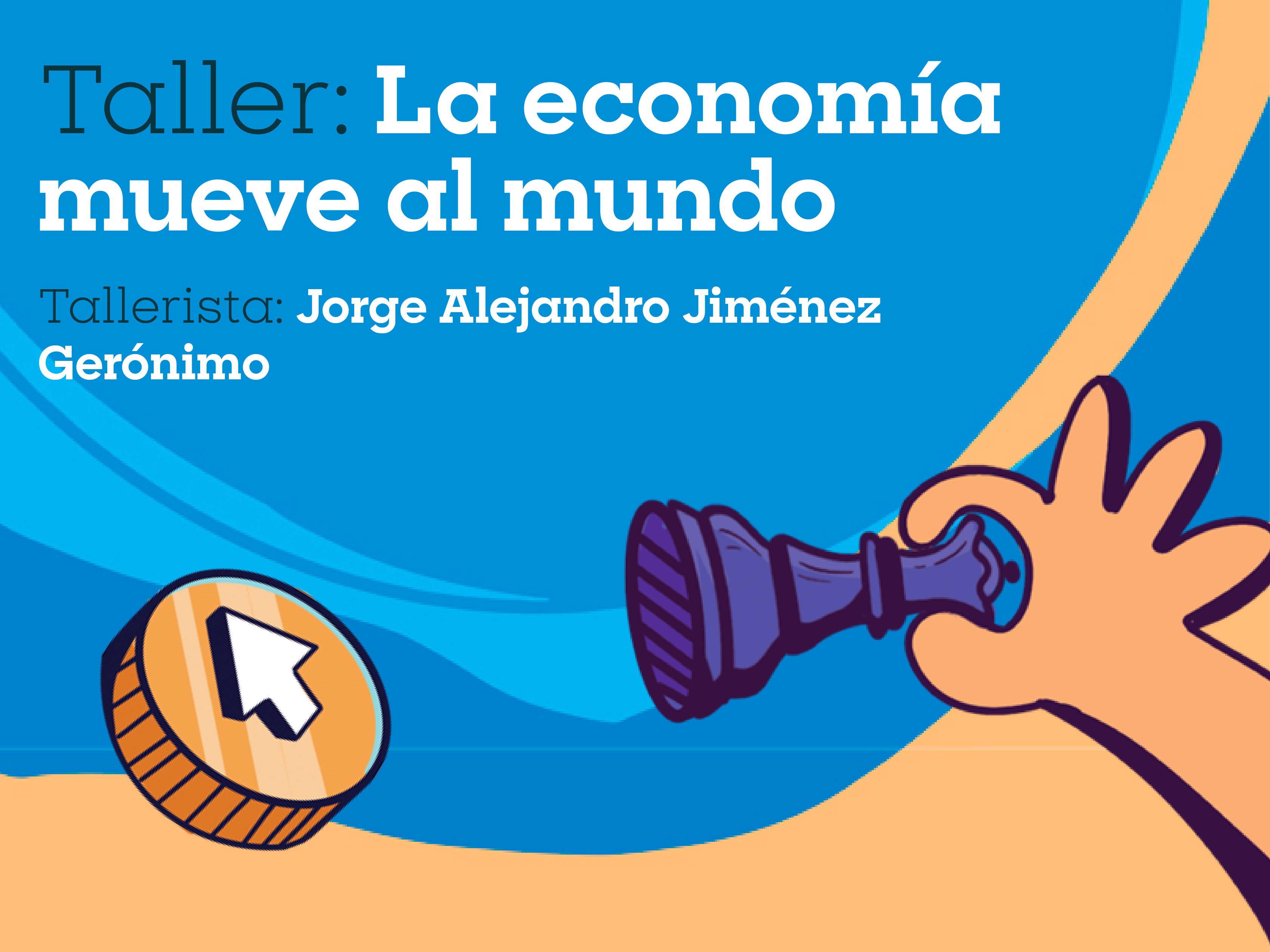 La economía mueve al mundo