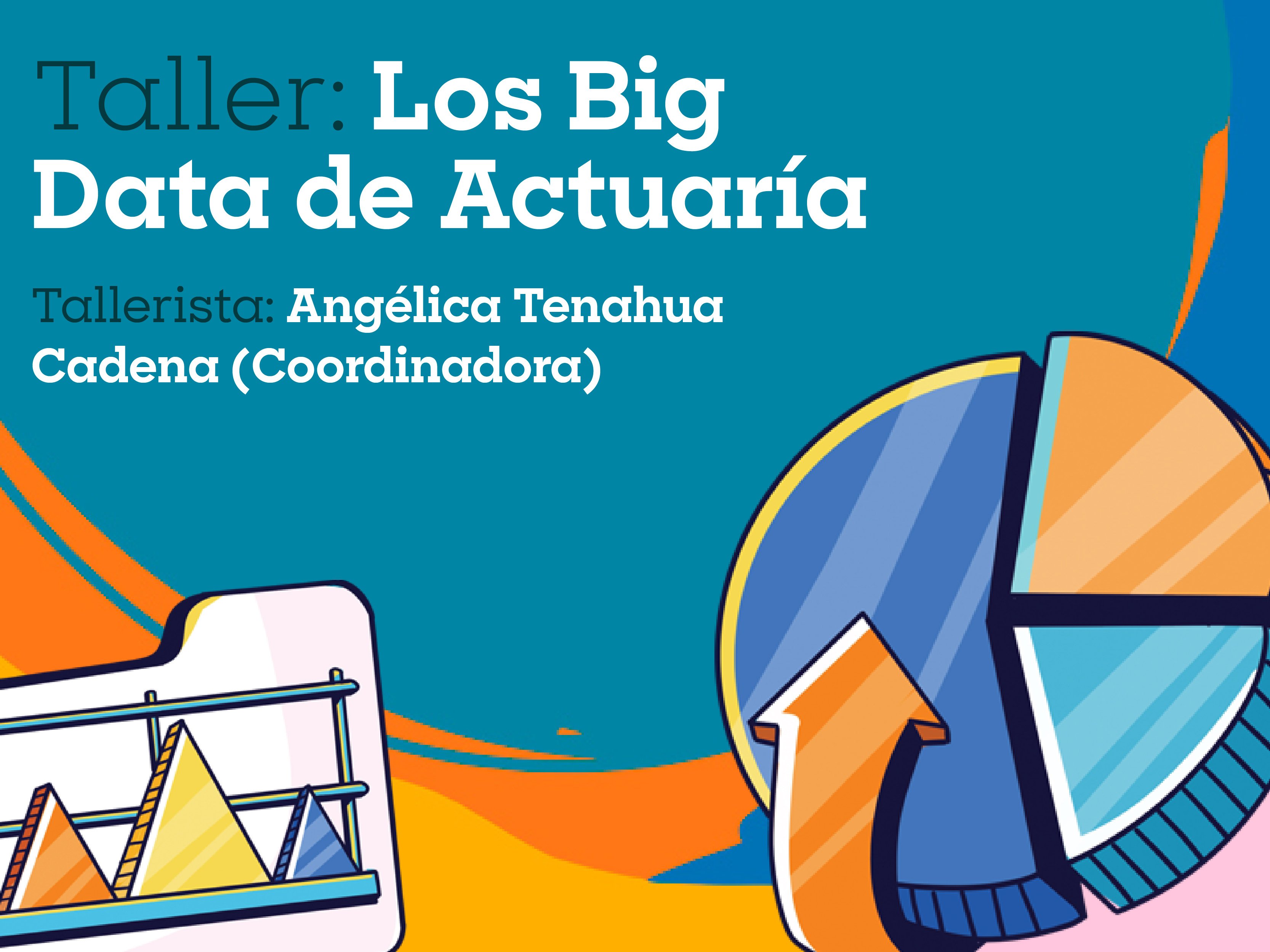 Los big Data de Actuaría