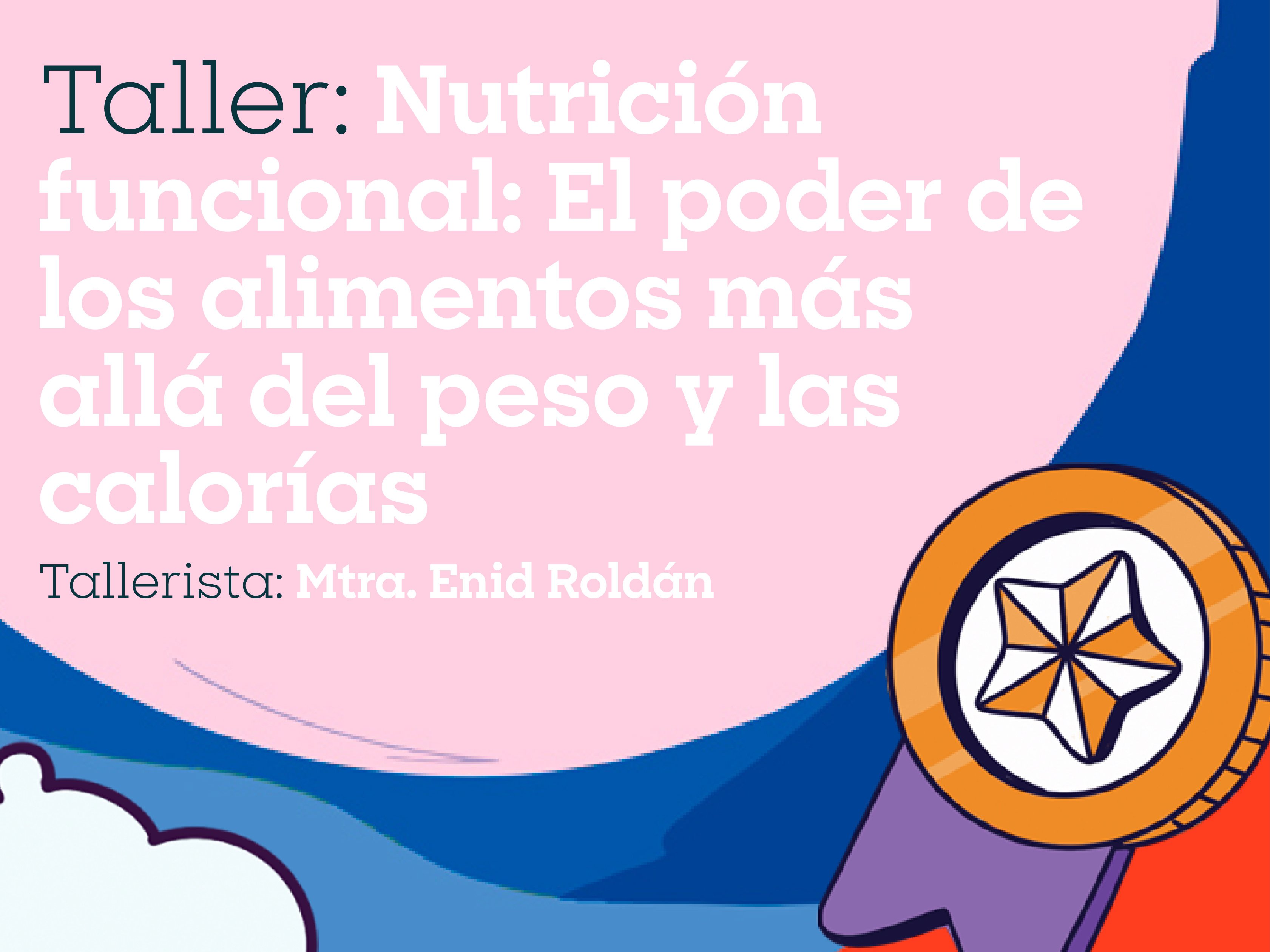 Nutrición funcional el poder de los alimentos más allá del peso y las calorías