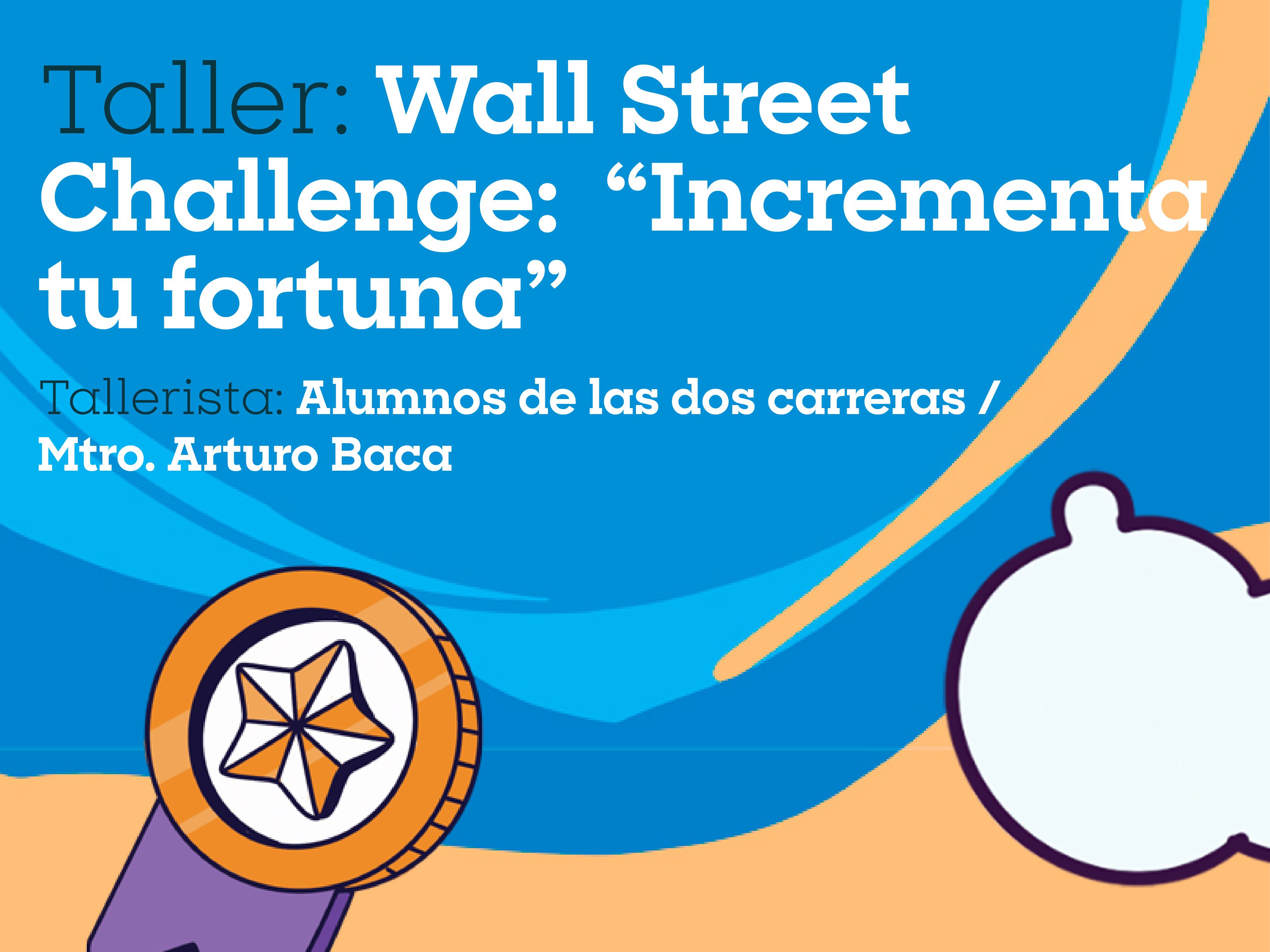 Wall Street Challenge Incrementa tu fortuna